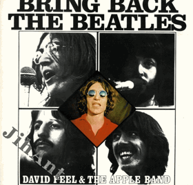 LP - David Peel & The Apple Band – Bring Back The Beatles