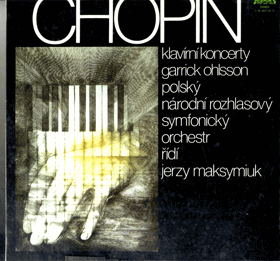 2LP - Chopin, Garrick Ohlsson, Polský národní symfonický orchestr , Řídí Jerzy Maksymiuk – ...