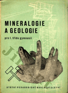 Mineralogie a geologie pro I. třídu gymnasií