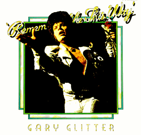 LP - Gary Glitter - Remember Me This Way  - Pouze obal !!!!!