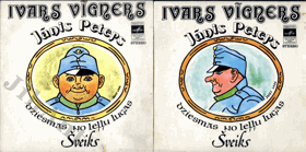 2SP - Dobrý voják Švejk - VARS VIGNERS - JANIS PETERS Dziesmas No Lellu Lugas Šveiks USSR