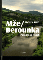 Mže - Berounka - putování po řekách