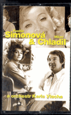 MC - Yvetta Simonová - Milan Chladil - Písničky z archivu