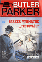 Parker vyhmátne Testovače