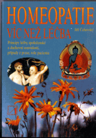Homeopatie - víc než léčba