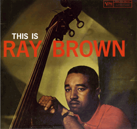 LP -  Ray Brown – This Is Ray Brown