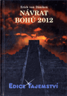 Návrat bohů 2012
