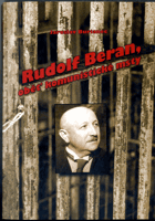 Rudolf Beran - oběť komunistické msty