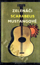 MC - Zelenáči - Scarabeus - Mustangové