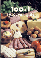 100 a 1 sýrových jídel