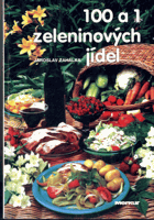 100 a 1 zeleninových jídel