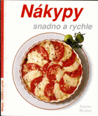Nákypy - snadno a rychle