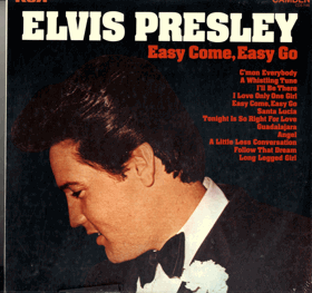 LP - Elvis Presley – Easy Come, Easy Go