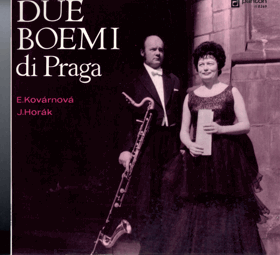 LP - Due Boemi Di Praga, E.Kovarnová, J.Horák ‎– Due Boemi Di Praga