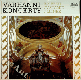 LP - Varhanní koncerty F.X. Brixi, J.V. Stamic, J. I. Linek