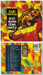 CD - Bob Marley – Soul Shake Down Party