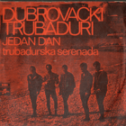 SP -  Dubrovački Trubaduri