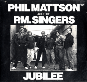 LP - Phil Mattson And The P. M. Singers - Jubilee