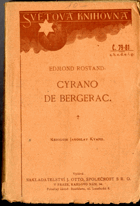 Cyrano de Bergerac - heroická komedie o 5 aktech a veršem