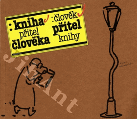 Kniha přítel člověka - Člověk přítel knihy