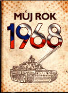 Můj rok 1968