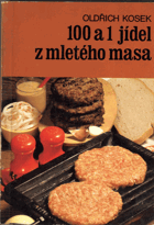 100 a 1 jídel z mletého masa