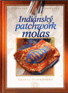 Indiánský patchwork molas