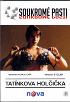 DVD - Soukromé pasti - Tatínkova holčička