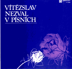 LP - Vítězslav Nezval – Vítězslav Nezval v písních = Vítězslav Nezval In Songs