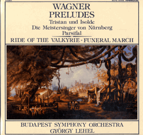 LP - Wagner - György Lehel, Budapest Symphony Orchestra – Preludes