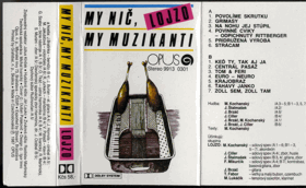 MC -  Lojzo ‎– My nič, my muzikanti