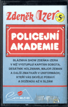 MC - Zdeněk Izer - Policejní akademie 5
