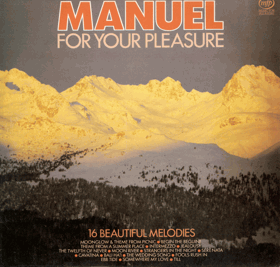 LP - Manuel And The Music Of The Mountains – Manuel For Your Pleasure