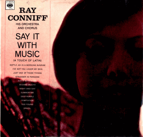 LP - Ray Conniff ‎– Say It With Music