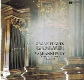 LP -  Jaroslav Vodrážka - Jaroslava Potměšilová - Petr Sovadina - Ivan Sokol – Organ Fugues ...