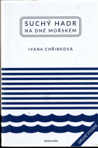 Suchý hadr na dně mořském