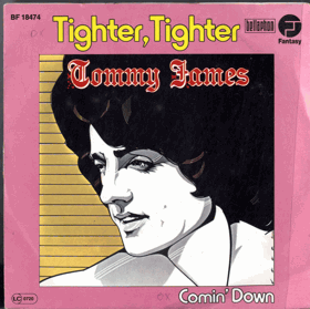 SP -  Tommy James - Tighter, Tighter