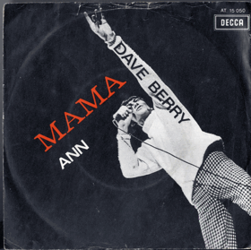 SP - Dave Berry – Mama