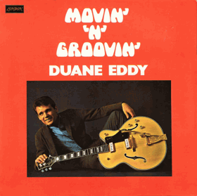 LP - Duane Eddy – Movin' 'N' Groovin'