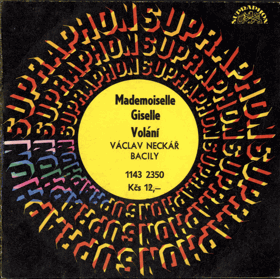 SP - Václav Neckář - Mademoiselle Giselle, Volábí