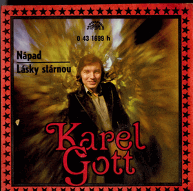 Singl - Karel Gott - Nápad - Lásky stárnou