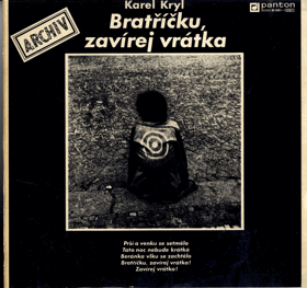 LP - Karel Kryl - Bratříčku, zavírej vrátka - Archiv - POUZE OBAL !