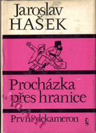 Procházka přes hranice - idylky z cest a jiné humoresky