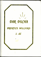 Dar ducha - (Magické síly člověka a jejich využití). 1. Díl