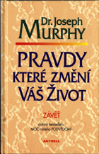Pravdy, které změní váš život