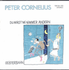 SP - Peter Cornelius – Du Wirst Mi Nimmer Ändern