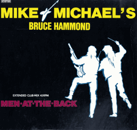 LP -  Mike Michael's Special Guest Bruce Hammond – Men At The Back (Extended Club-Mix) - Maxi ...