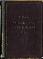 Zahradnické květinářství - Pěstování nejdůležitějších tržních a hrnkových rostlin