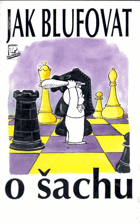 Jak blufovat o šachu