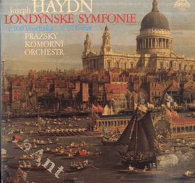 LP - Joseph Haydn - Londýnské symfonie č. 100 Vojenská č. 97 C dur